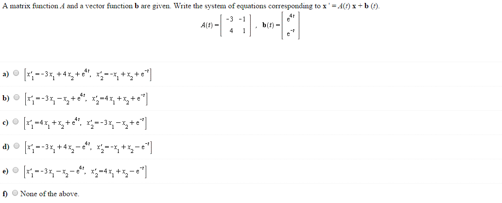 Solved A Matrix Function A And A Vector Function B Are Gi Chegg Com