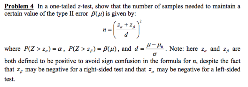 Solved In A One Tailed Z Test Show That The Number Of Sa Chegg Com