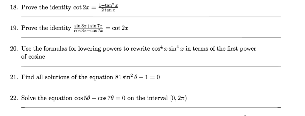 Solved Prove The Identity Cot 2x 1 Tan 2x 2 Tan X Chegg Com