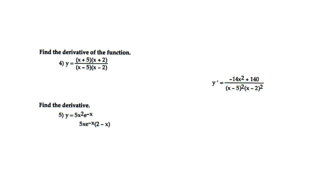 Solved Find The Derivative Of The Function 4 Y X 5 X 2 Chegg Com