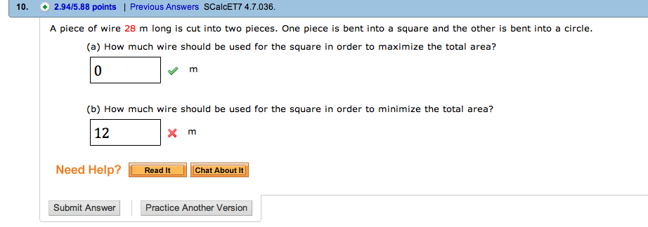 ✓ Solved: A piece of wire 10 m long is cut into two pieces. One piece is  bent into a square and the other