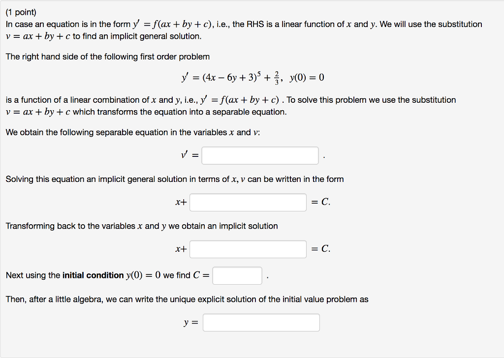 Solved 1 Point In Case An Equation Is In The Form Y F Chegg Com