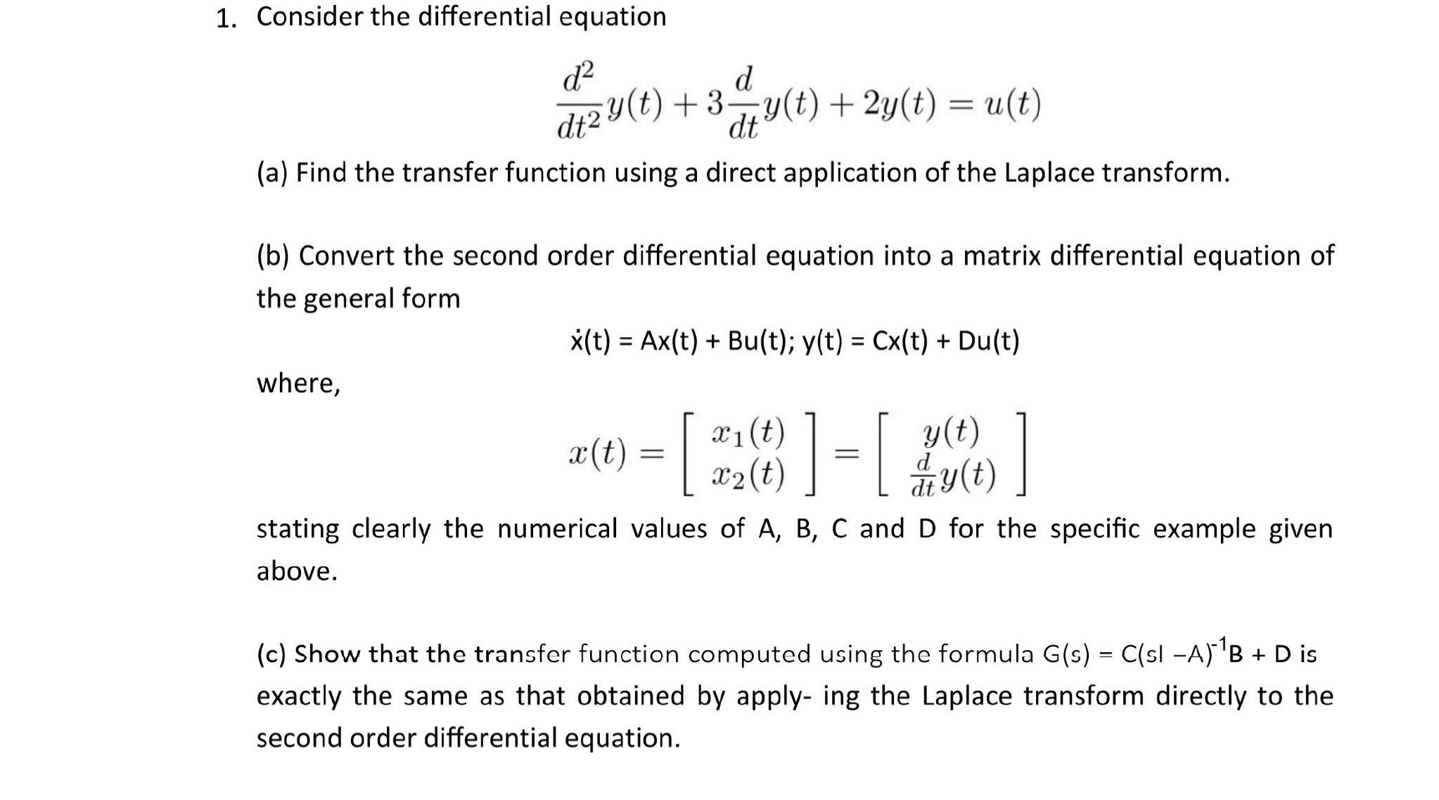 Solved Consider The Differential Equation D 2 Dt 2 Y T Chegg Com