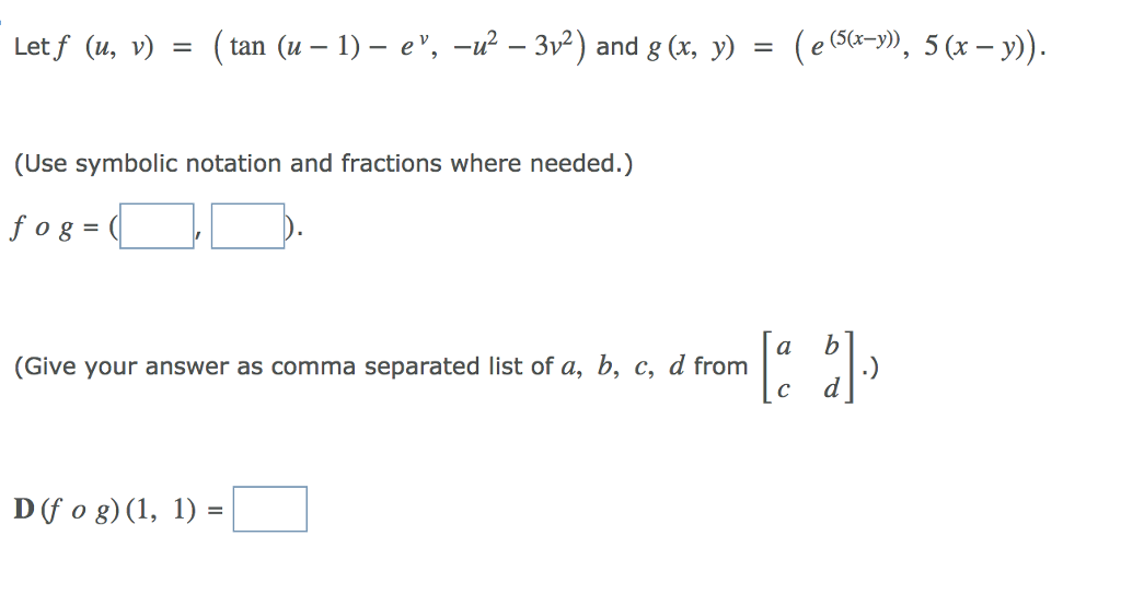 Solved Let F U V Tan 11 1 E U2 3v2 And G X Y Chegg Com