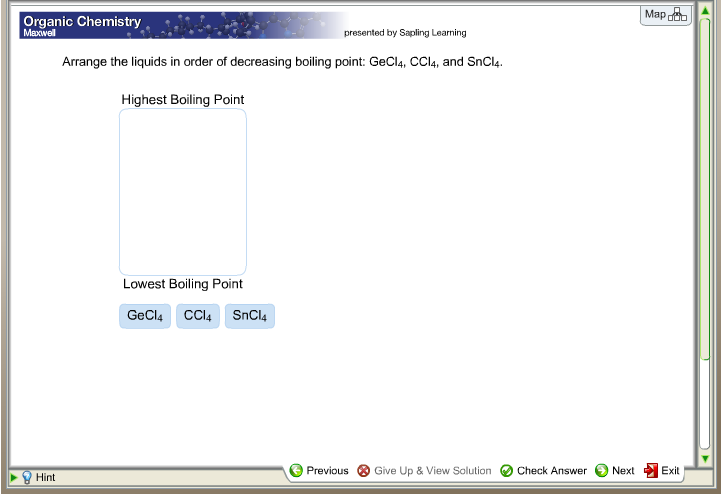 Solved Arrange The Liquids In Order Of Decreasing Boiling Chegg Com