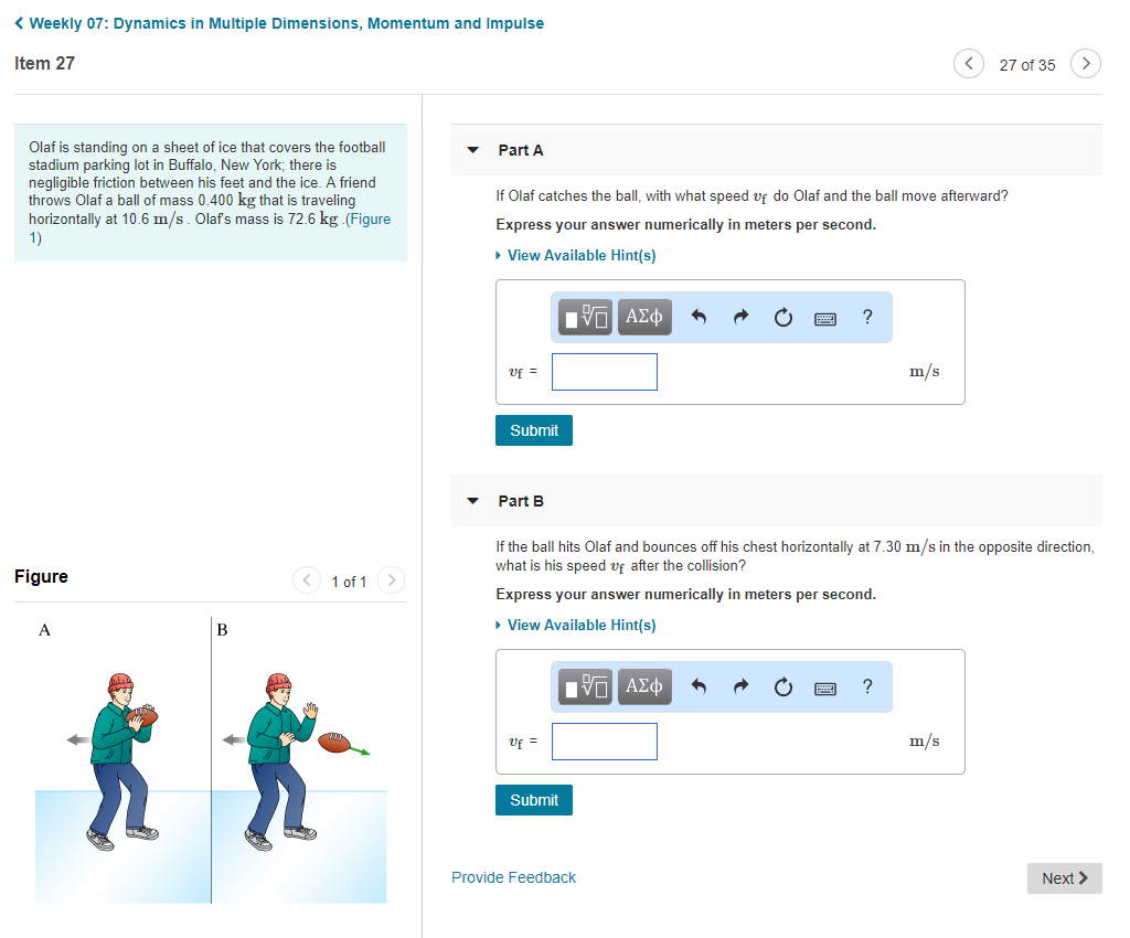 Solved: Weekly 07: Dynamics In Multiple Dimensions, Moment ... Solved: Weekly 07: Dynamics In Multiple Dimensions, Moment ...