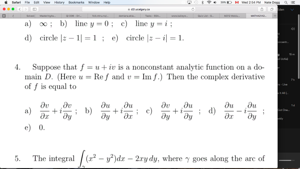 Solved Infinity Line Y 0 Line Y I Circle Z 1 Chegg Com