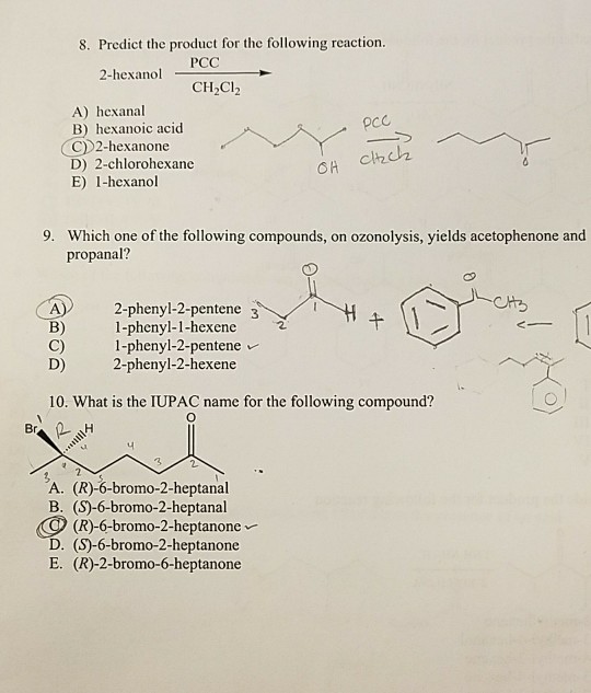 Solved 8 Predict The Product For The Following Reaction Chegg Com