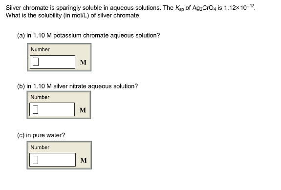 Silver Chromate Is Sparingly Soluble In Aqueous Chegg 