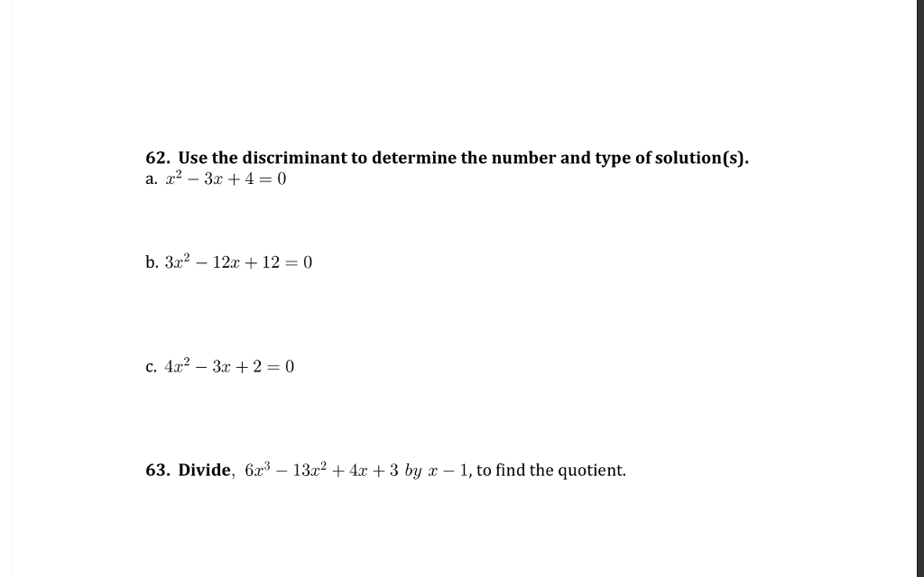 Solved 62 Use The Discriminant To Determine The Number A Chegg Com