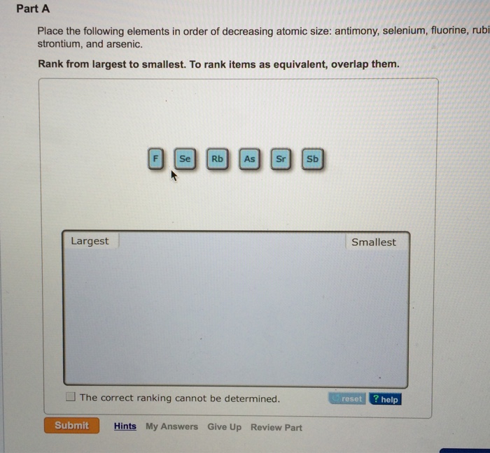 Solved Place the following elements in order of decreasing