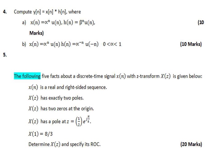 Solved Compute Y N X N H N Where X N Alpha N U Chegg Com