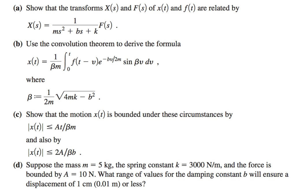 Show That The Transforms X S And F S Of X T F T Chegg Com