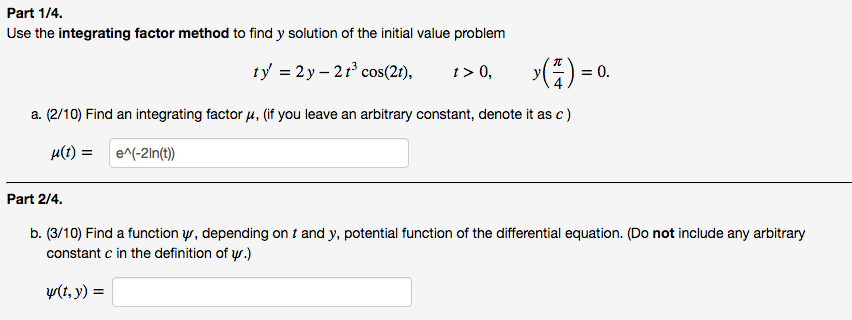 Solved Use The Integrating Factor Method To Find Y Soluti Chegg Com