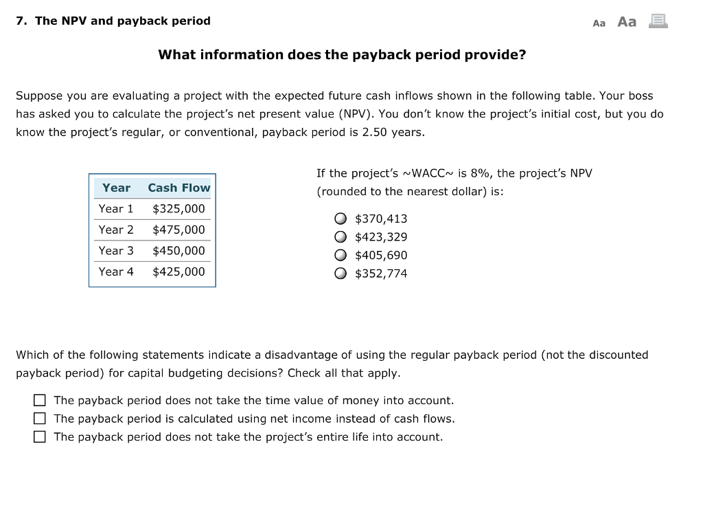 Solved The Npv And Payback Period What Information Does T Chegg Com solved the npv and payback period what