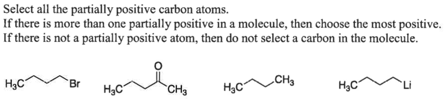 solved-select-all-the-partially-positive-carbon-atoms-if-chegg