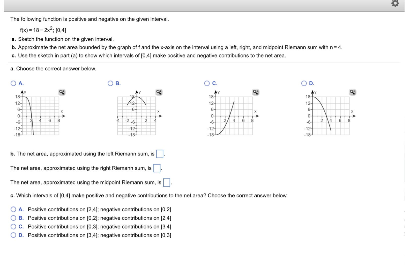 The Following Function Is Positive And Negative On Chegg Com