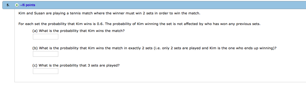 Solved Question 2 5 pts The probability that a tennis set