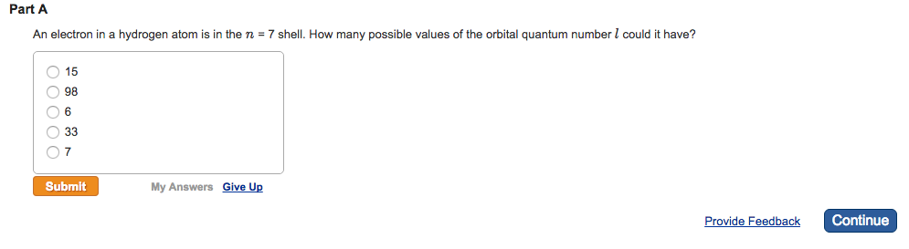Solved An Electron In A Hydrogen Atom Is In The N = 7 She