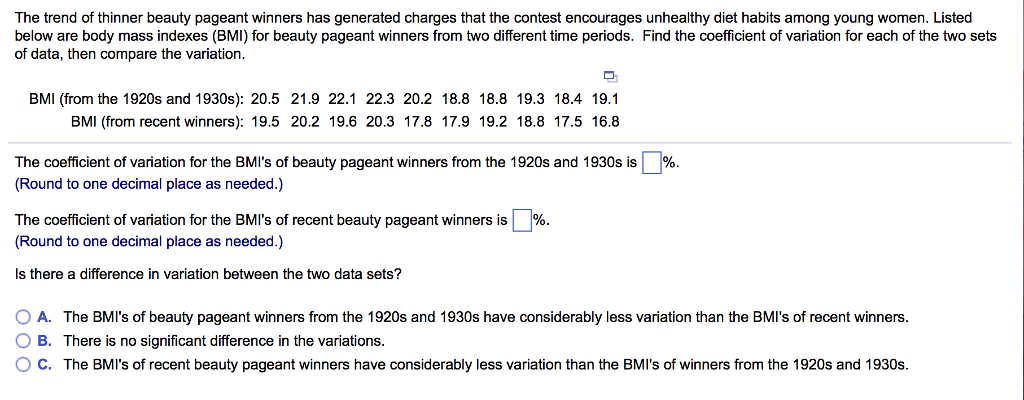 Solved The Trend Of Thinner Beauty Pageant Winners Has Ge Chegg Com thinner beauty pageant winners