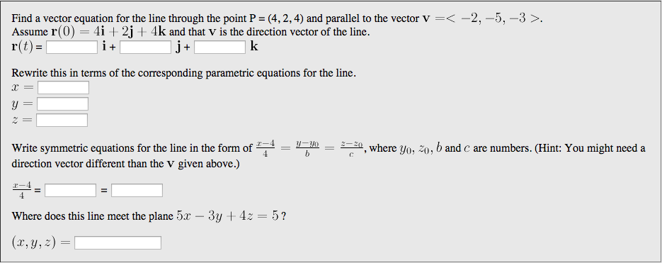 Solved Find A Vector Equation For The Line Through The Po Chegg Com