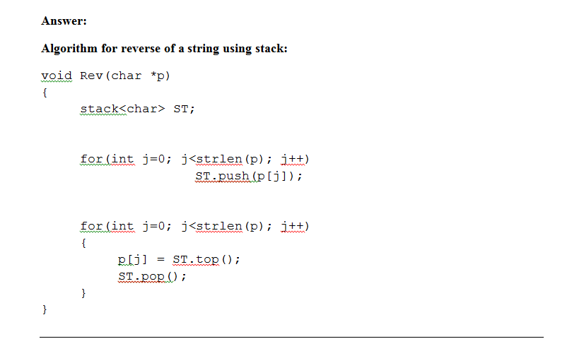 Answered! For the following problem use a Stack. Write an algorithm to reverse the string: "GMNUVWRT"... 1