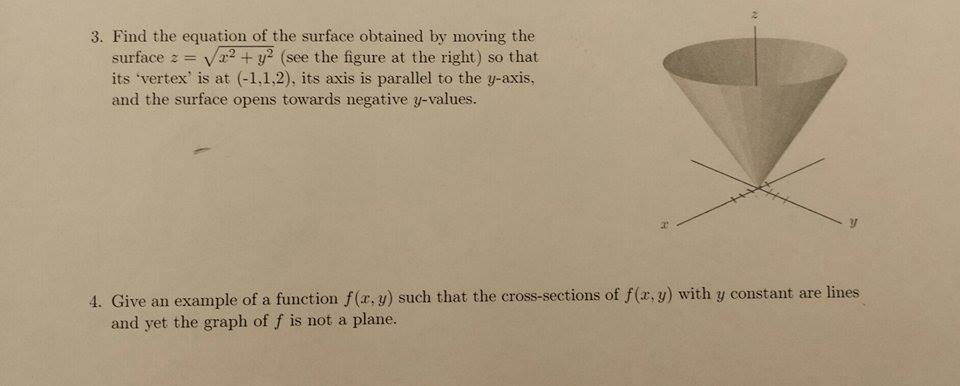 Solved 3 Find The Equation Of The Surface Obtained By Mo Chegg Com