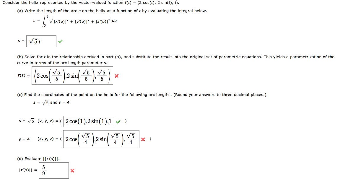 Solved Consider The Helix Represented By The Vector Value Chegg Com