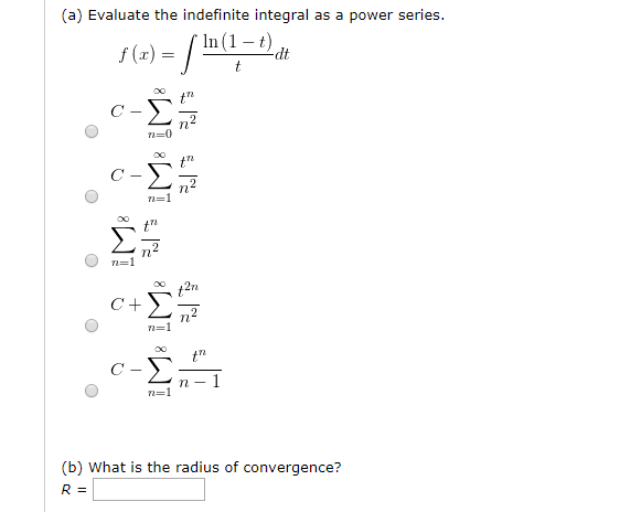 Solved A Evaluate The Indefinite Integral As A Power Se Chegg Com