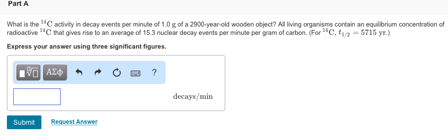 Solved Part A What Is The 14c Activity In Decay Events Per Chegg Com