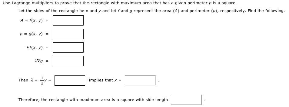 Solved Use Lagrange Multipliers To Prove That The Rectangle Chegg Com