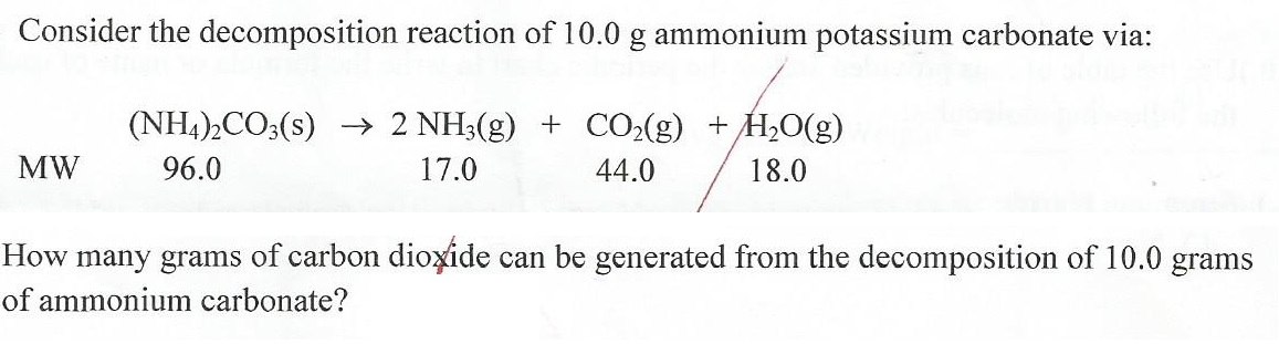 Solved Consider The Decomposition Reaction Of 10 0 G Chegg Com