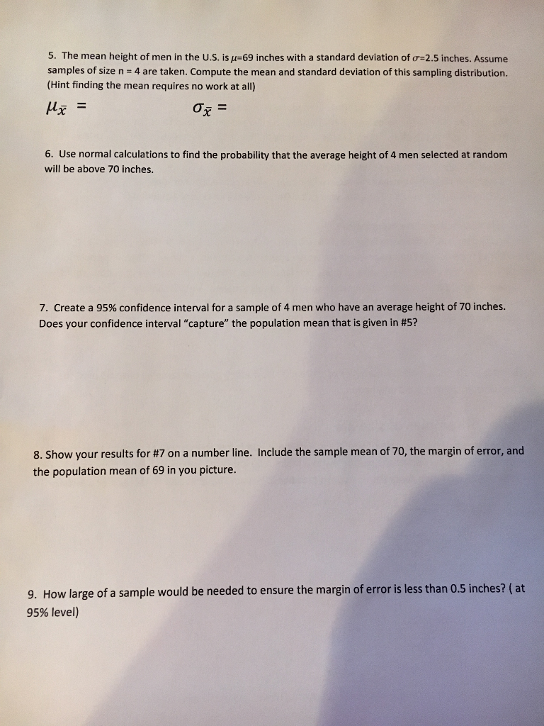 Solved 5. The Mean Height Of Men In The US. Is 69 Inches