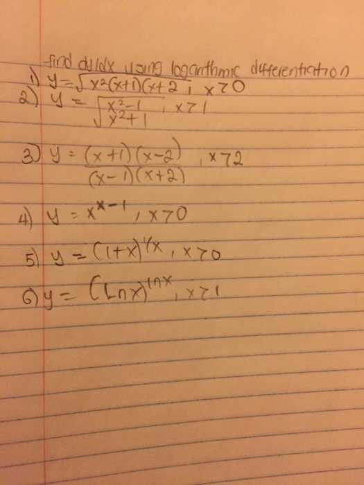 Solved Find Dy Dx Using Logathmic Differentiation Y Chegg Com