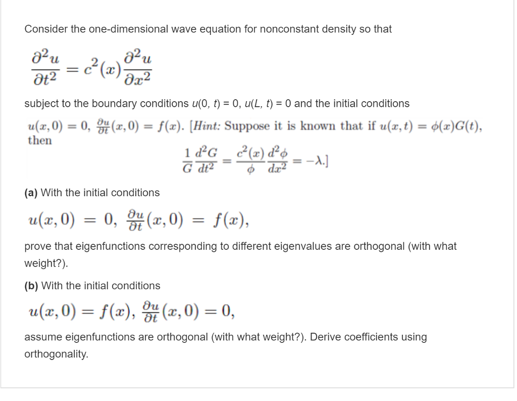 Solved Consider The One Dimensional Wave Equation For Non Chegg Com