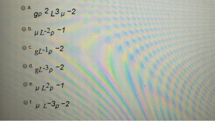 Solved The Gallileo Number Has The Variables G L P An Chegg Com