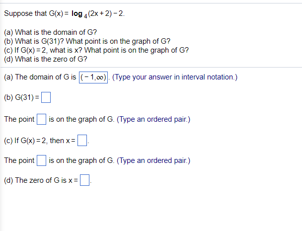 Solved Suppose That G X Log 4 2x 2 2 A What Is The Chegg Com