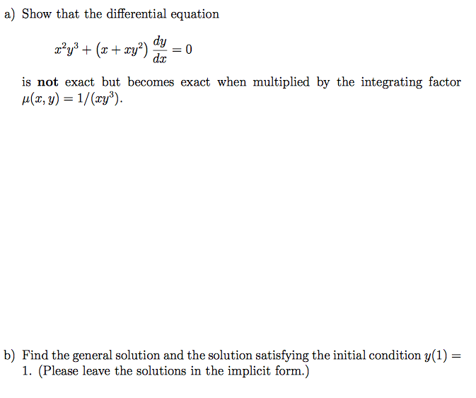 A Show That The Differential Equation X 2y 3 X Chegg Com