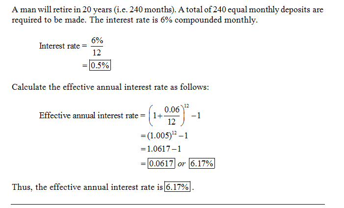 A man wil retire in 20 years (i.e. 240 months). A total of 240 equal monthly deposits are required to be made. The interest r