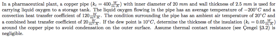 Solved In A Pharmaceutical Plant A Copper Pipe K C 400 Chegg Com