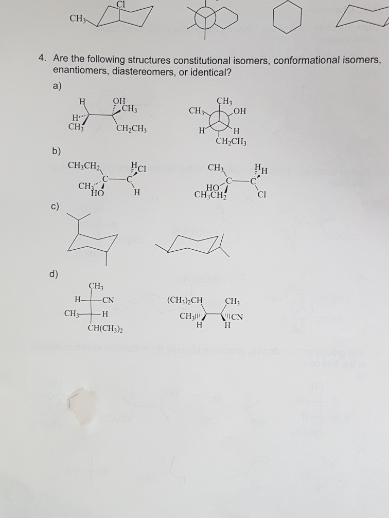 Cl Ch 4 Are The Following Structures Constitutional Chegg Com