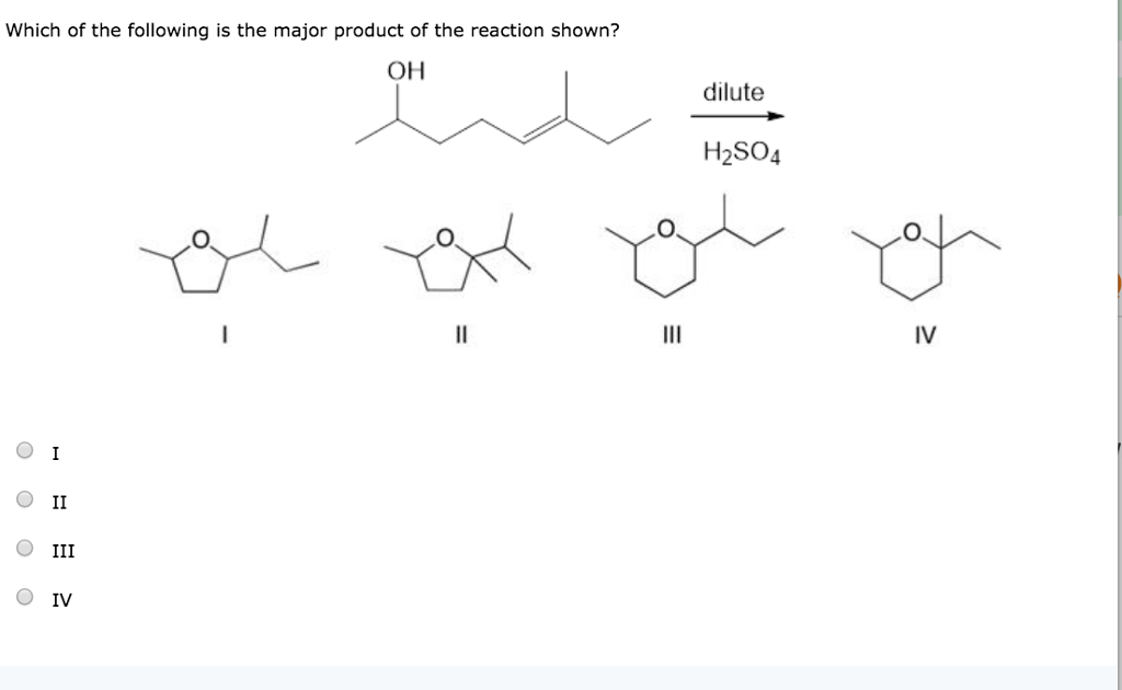 Solved Which Of The Following Is The Major Product Of The...