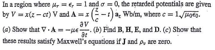 Solved In A Region Where M 6 1 And S 0 The Retarded Chegg Com