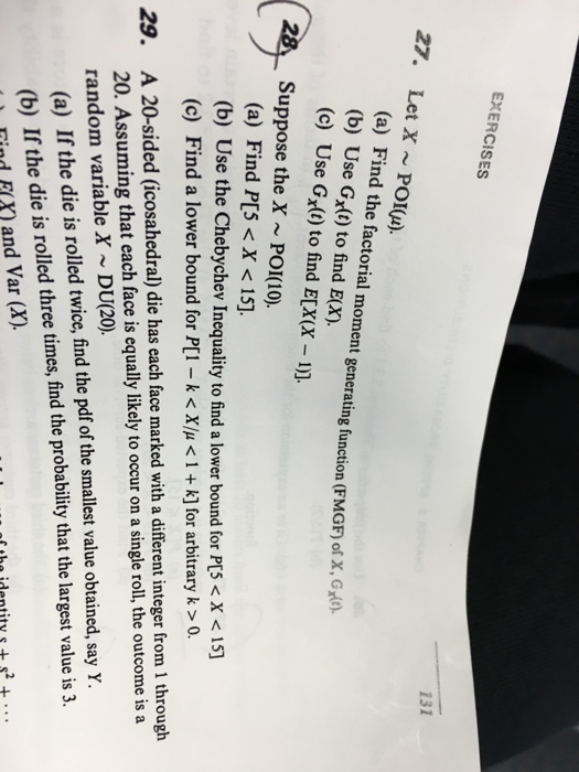 Solved 27 Let X Poi Mu A Find The Factorial Moment G Chegg Com