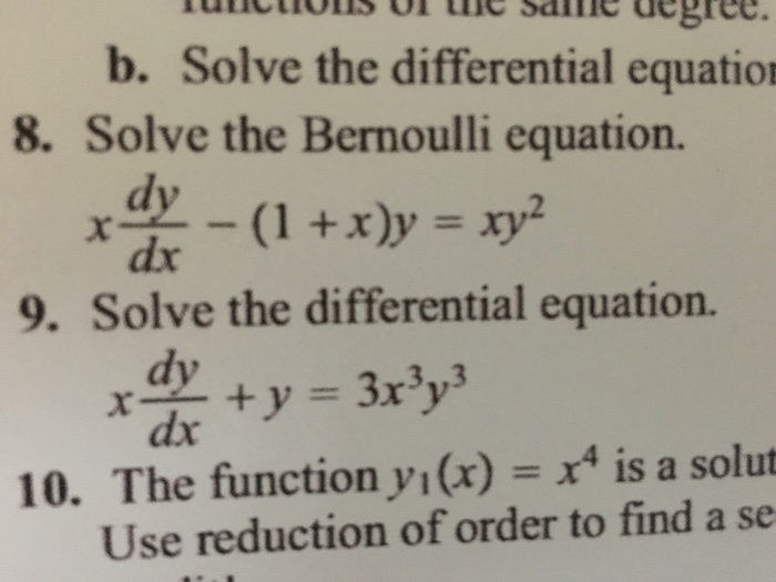 Solved Solve The Differential Equation Solve The Bernoulli Chegg Com