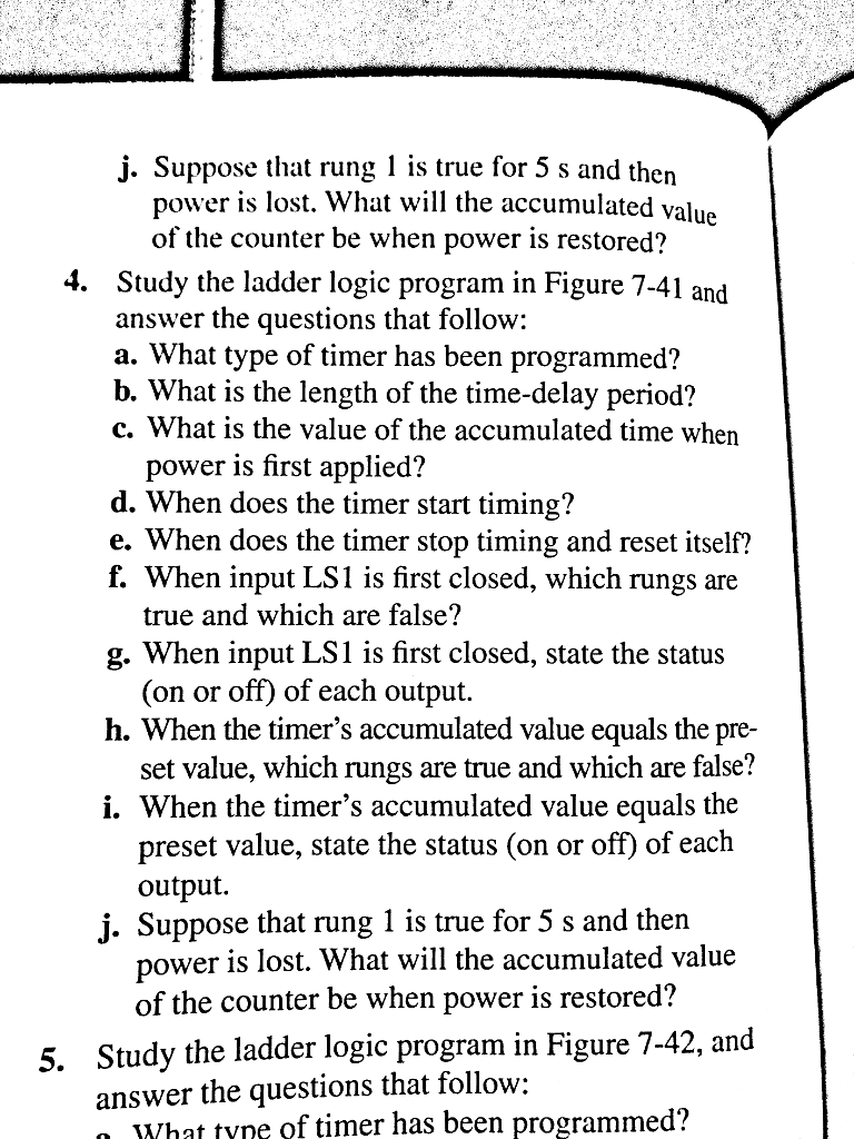 study the ladder logic program in figure 7-41 and answer the following