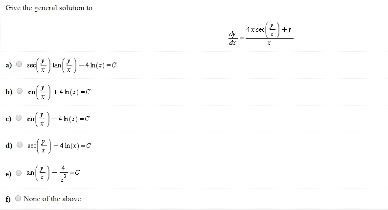 Give The General Solution To Sec Y X Tan Y X Chegg Com