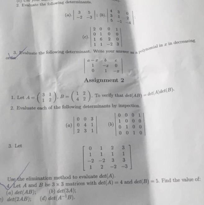 Solved Evaluate The Following Determinants A 3 5 2 Chegg Com