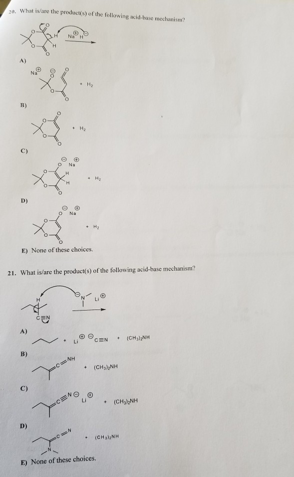 Solved 20. What Is/are The Products) Of The Following Aci