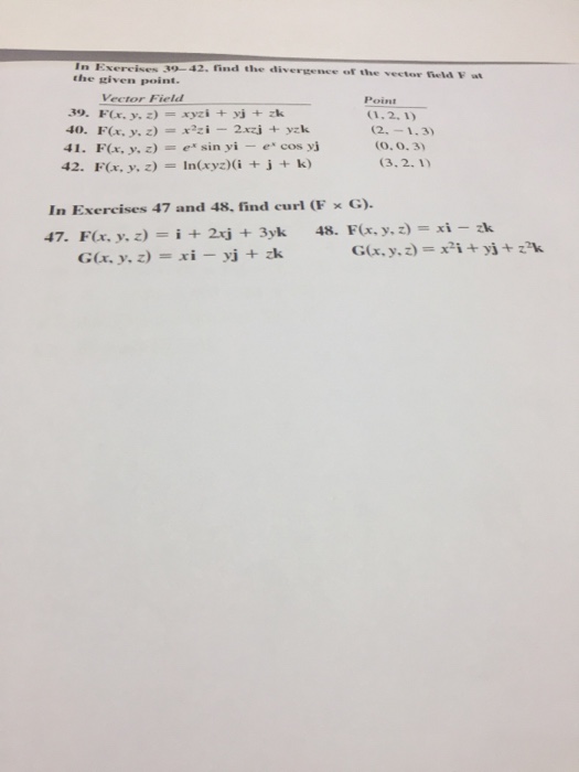 Solved Find The Divergence Of The Vector Field V At Vector Chegg Com